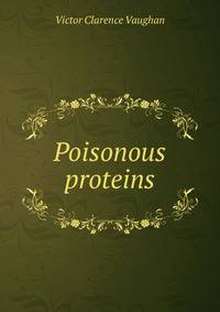 Poisonous proteins