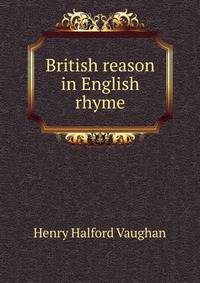 British reason in English rhyme