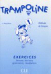 Trampoline 1 Exercises (Lecture-Ecriture-Grammaire)