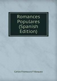 Romances Populares (Spanish Edition)