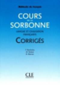 Cours de La Sorbonne Langue Et Civilisation Francaises Answer Key
