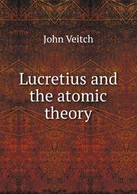 Lucretius and the atomic theory