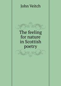 The feeling for nature in Scottish poetry