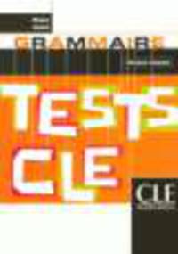 Tests de grammaire Avance - Livre de l'eleve