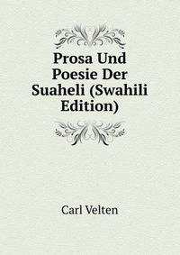 Prosa Und Poesie Der Suaheli (Swahili Edition)