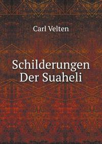 Reiseschilderungen Der Suaheli (German Edition)