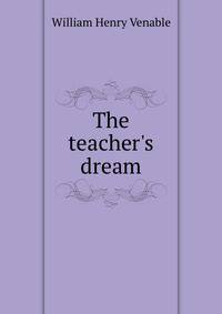 The teacher's dream
