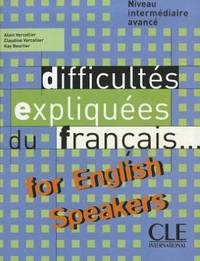 Difficultes Expliquees Du Francais for English Speakers