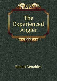 The Experienced Angler
