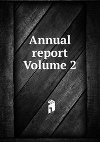 Annual report Volume 2