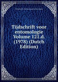 Tijdschrift voor entomologie Volume 121.d. (1978) (Dutch Edition)