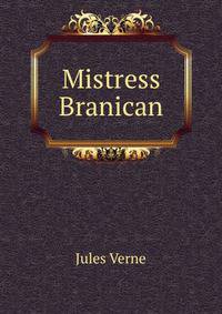 Mistress Branican