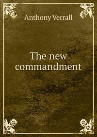 The new commandment