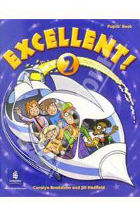Excellent! 2. Pupils' book