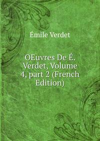 OEuvres De ?. Verdet, Volume 4, part 2 (French Edition)