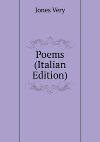 Poems (Italian Edition)