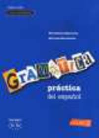 Gramatica Practica Del Espanolbasico