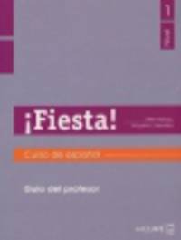 Fiesta! 1 Guia Para El Profesor