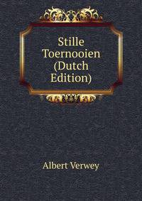 Stille Toernooien (Dutch Edition)