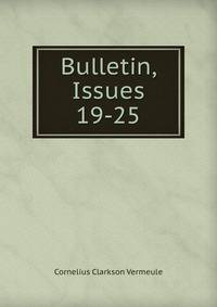 Bulletin, Issues 19-25