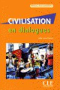 Civilisation en dialogues - Intermediaire (+Cd)