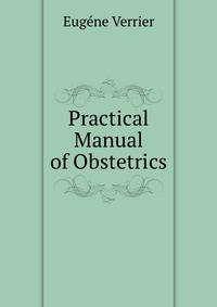 Practical Manual of Obstetrics