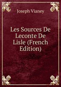 Les Sources De Leconte De Lisle (French Edition)
