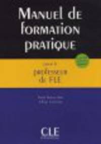Manuel De Formation pratique pour le professeur de FLE