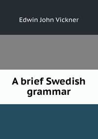 A brief Swedish grammar