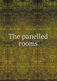The panelled rooms