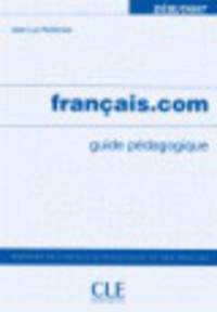 Francais.com Teacher's Guide (Beginner)