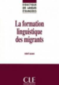 La Formation Linguistique Des Migrants