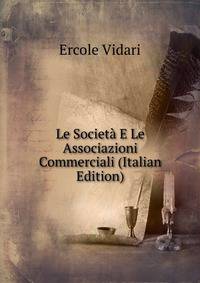 Le Societa E Le Associazioni Commerciali (Italian Edition)
