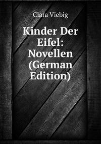 Kinder Der Eifel: Novellen (German Edition)