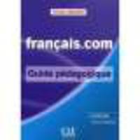 Francais.com Debutant Guide pedagogique