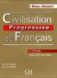 Civilisation progressive du francais. Niveau debutant - Livre + CD audio