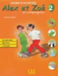 Alex Et Zoe 2Cahier D'Activities (+Cd)Diplome D'Etudes En Langue Francaise Prim