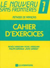 Le Nouveau Sans Frontières 1 - Cahier d'exercices