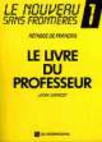 Le Nouveau Sans Frontieres 1. Livre du Professeur