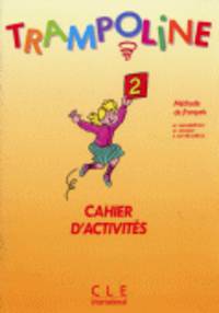 Trampoline 2. Cahier d'exercices