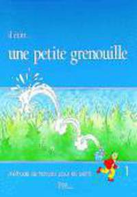Il Etait Une Petite Grenouille Textbook (Level 1)