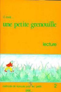 Il etait ... une petite grenouille 2 - Livret de lecture