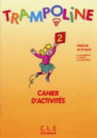 Trampoline 2 Cahier D'Activities