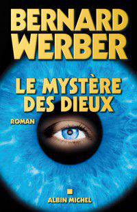 Le Myst&#232;re des dieux