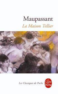 Maison Tellier, la