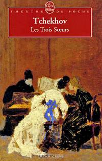 Trois Soeurs, Les