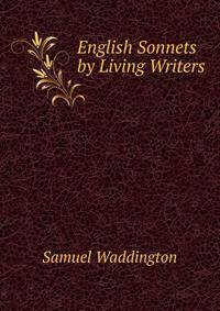 English Sonnets by Living Writers