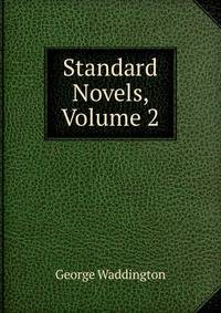 Standard Novels, Volume 2