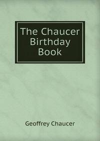 The Chaucer Birthday Book