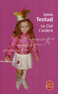 Le Ciel t' aidera
